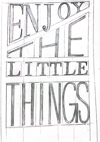 enjoy the little things sketch